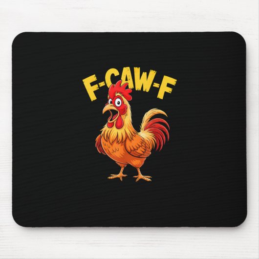F-Caw-F 面白い+ニワトリ+お笑い+引用符 マウスパッド (正面)