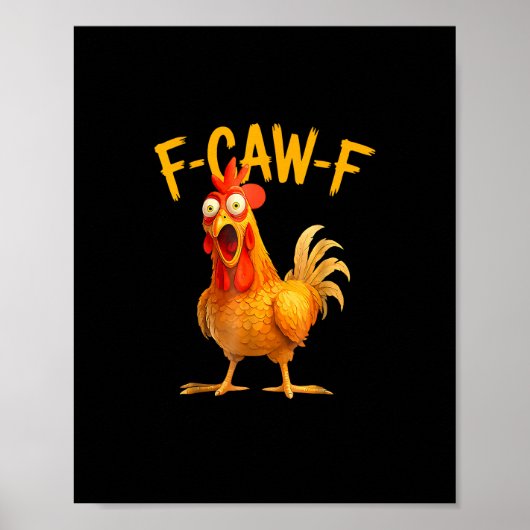 F-Caw-F 面白い ニワトリ 鶏 鳴き声 グランジ ポスター (正面)