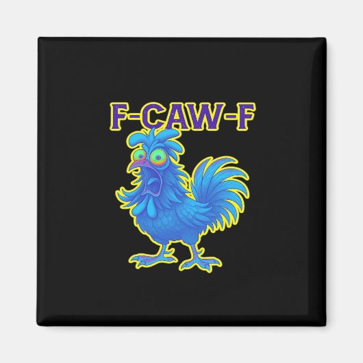 F-Caw-F 鶏 クラシック おしゃれ カジュアル マグネット (正面)