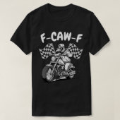 F-CAW-F Biker Raven - Funny Motorcycle Crow Tシャツ (デザイン正面)