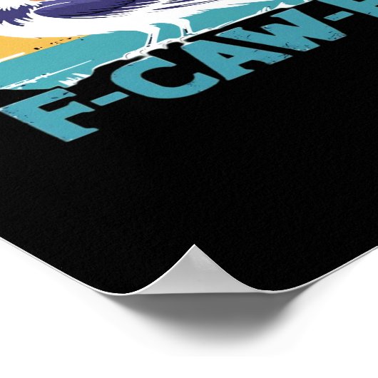 F-Caw-F Bird Crow Funny Crow Lover Aesthetic Style ポスター (角)