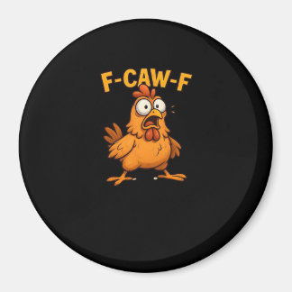 F Caw F Bird Lovers Pun Cool Unique Design マグネット