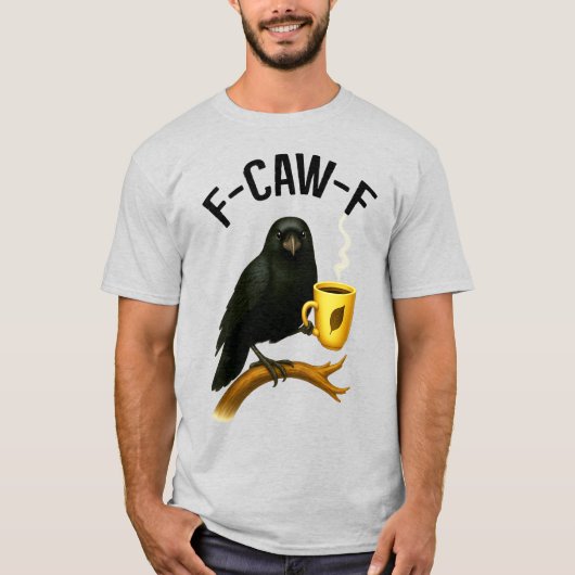 F-Caw-F Black Crow  Gothic Coffee Black Bird Raven Tシャツ (正面)