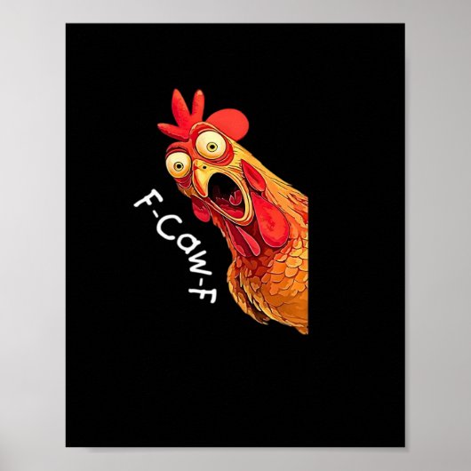 F-Caw-F-Chicken クラシックヴィンテージ グラフィック ポスター (正面)