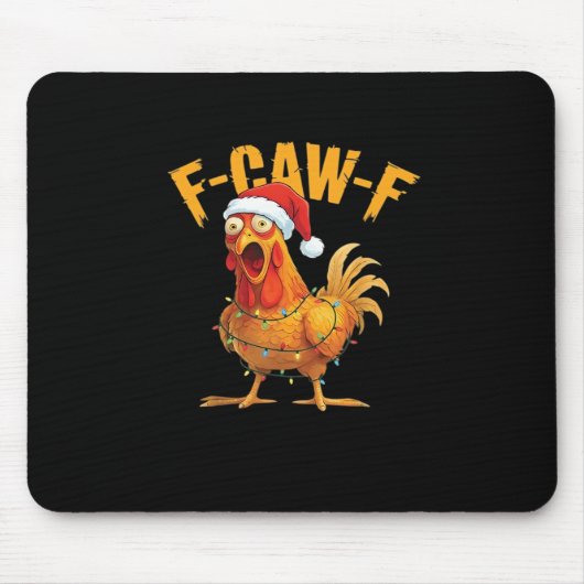 F-Caw-F Chicken Christmas Essential マウスパッド (正面)