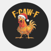 F-Caw-F Chicken Christmas Essential ラウンドシール (正面)