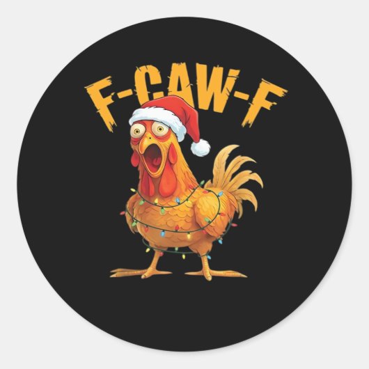 F-Caw-F Chicken Christmas Essential ラウンドシール (正面)