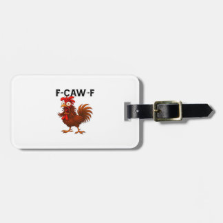 F-Caw-F Chicken Classic ラゲッジタグ