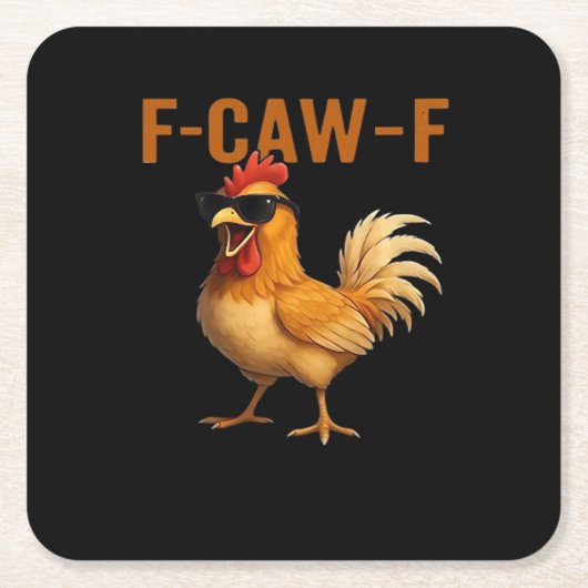 F-Caw-F Chicken Classic Aesthetic Design スクエアペーパーコースター (正面)