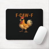 F-Caw-F Chicken Classic Aesthetic Design マウスパッド (マウス)