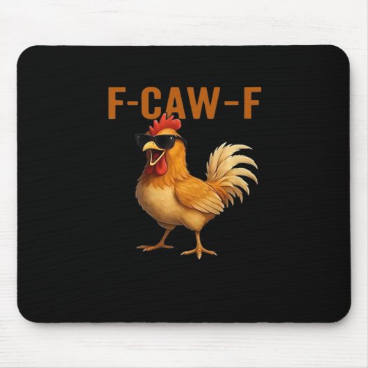 F-Caw-F Chicken Classic Aesthetic Design マウスパッド (正面)