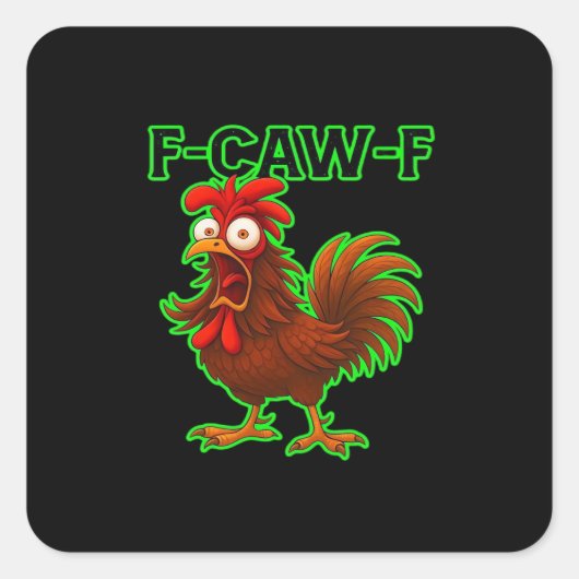 F-Caw-F Chicken Classic Retro Graphic スクエアシール (正面)