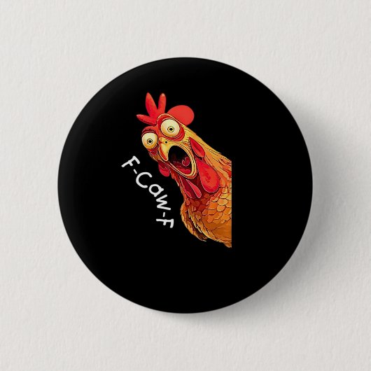 F-Caw-F-Chicken Classic Vintage Graphic 缶バッジ (正面)