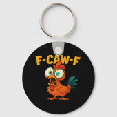 F-Caw-F Chicken Essential Creative Casual キーホルダー (正面)