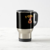 F-Caw-F Chicken Funny Chicken Creative Graphic トラベルマグ (正面右)
