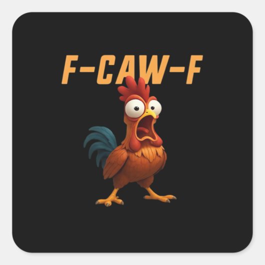 F-Caw-F Chicken Funny Chicken F-Caw-F Gear Retro G スクエアシール (正面)