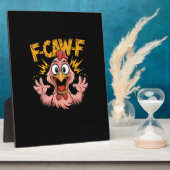 F Caw F Chicken Funny FCawF Rooster F-Caw-F Chicke フォトプラーク (側面)