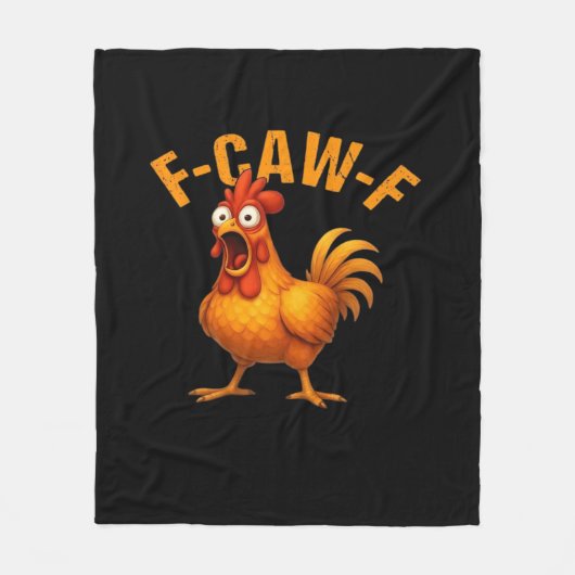 F-Caw-F Chicken Funny Trendy フリースブランケット (正面)