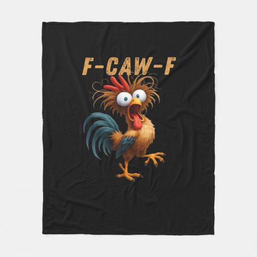 F-Caw-F Chicken Humor フリースブランケット (正面)