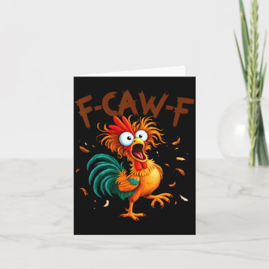 F-caw-f Chicken Quote Rooster Fcawf Funny Fawk Off カード (正面)