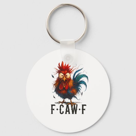 F-Caw-F Chicken Rooster Funny Meme キーホルダー (正面)