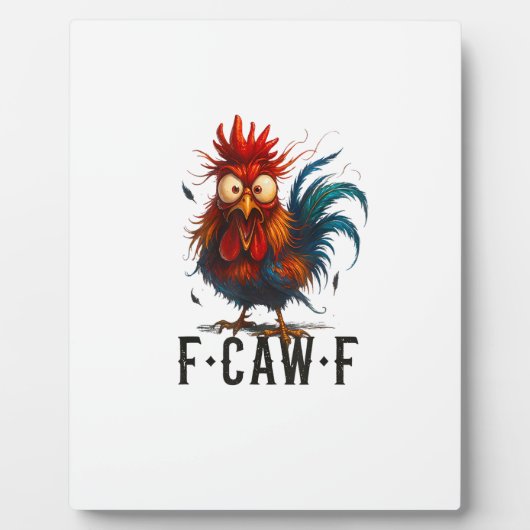 F-Caw-F Chicken Rooster Funny Meme フォトプラーク (正面)