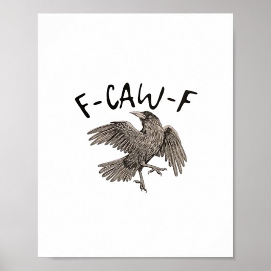 F-Caw-F Classic Aesthetic Casual ポスター (正面)