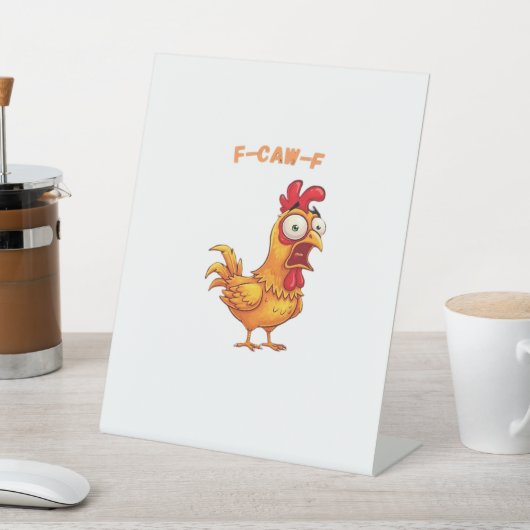 F-Caw-F Classic Funny Quote 台座サイン (インサイチュ)