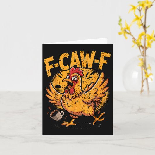 F Caw F Coffee Chicken F Kawf Rooster Funny Bird F カード (黄色い花)