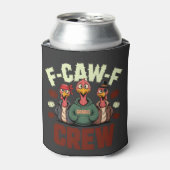 F-Caw-F Crew Features Turkeys for Thanksgiving   缶クーラー (缶正面)