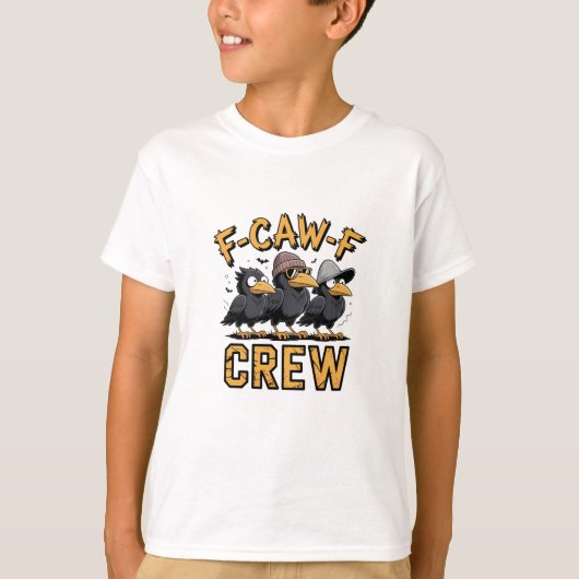 F-Caw-F Crew Funny Matching Cousins Outfit   Tシャツ (正面)