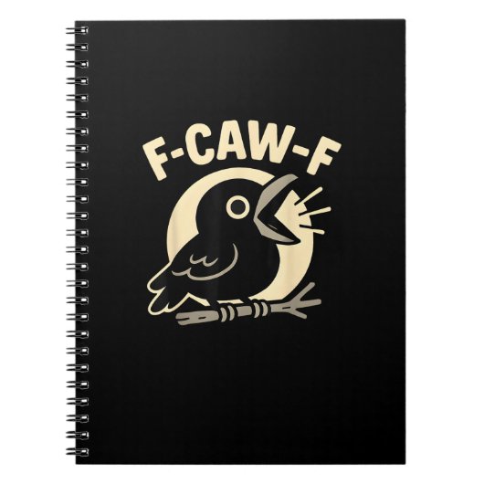 F Caw F Crow 滑稽な F-Caw-F ユーモア 不適切な男性 ノートブック (正面)