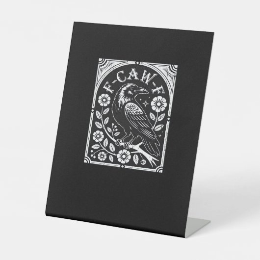 F-Caw-F Crow Aesthetic Casual 台座サイン (正面)