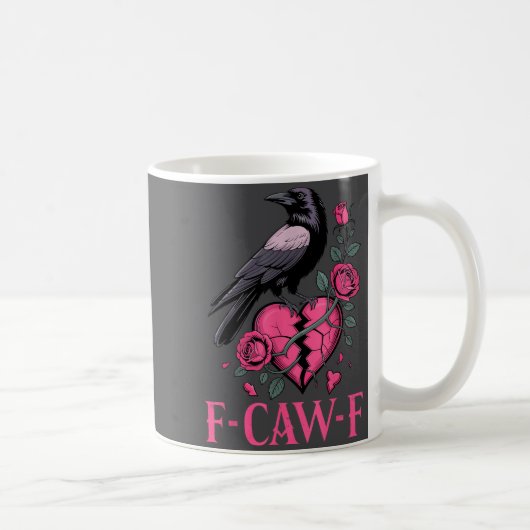 F Caw F Crow Anti Valentine's Day Dark Gothic Brok コーヒーマグカップ (右)