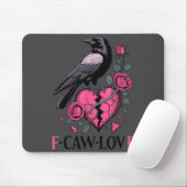 F Caw F Crow Anti Valentine's Day Dark Gothic Brok マウスパッド (マウス)