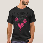 F Caw F Crow Anti Valentine's Day Dark Gothic Brok Tシャツ (正面)