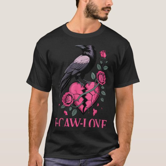 F Caw F Crow Anti Valentine's Day Dark Gothic Brok Tシャツ (正面)