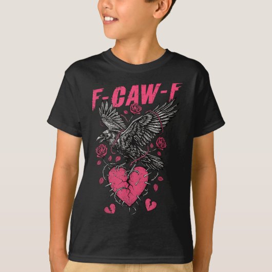 F Caw F Crow Anti Valentine's Day Dark Gothic Brok Tシャツ (正面)