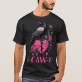 F Caw F Crow Anti Valentine's Day Dark Gothic Brok Tシャツ (正面)