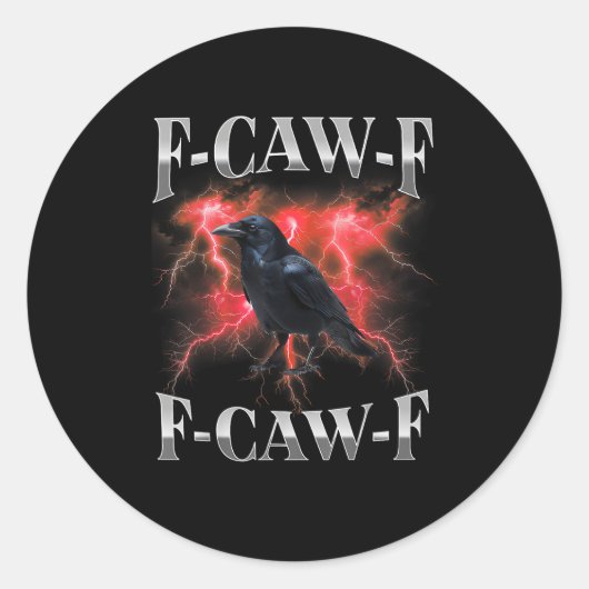 F-Caw-F Crow Bird Raven Gothic Meme ラウンドシール (正面)