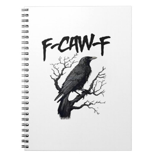 F Caw F Crow, F-Caw-F おもしろ鳥ミーム ノートブック (正面)