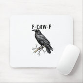 F Caw F Crow, F-Caw-F かわいい鳥のミーム マウスパッド (マウス)