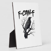 F Caw F Crow, F-Caw-F Funny Bird Saying Meme フォトプラーク (側面)