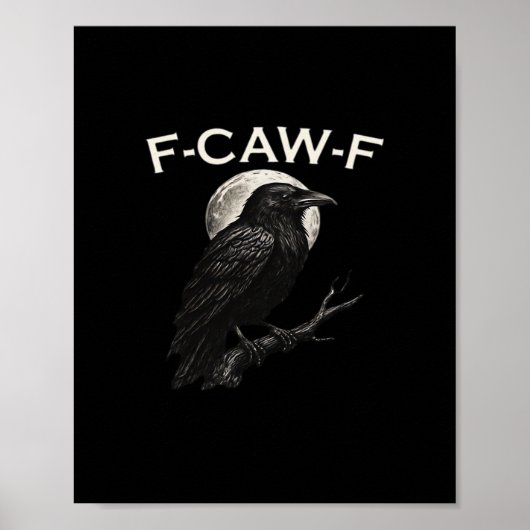 F-Caw-F Crow Funny Crow F-Caw-F Gear Minimal Clean ポスター (正面)