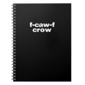 F-Caw-F Crow Funny Crow Retro Classic ノートブック (正面)
