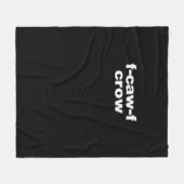 F-Caw-F Crow Funny Crow Retro Classic フリースブランケット (正面(横))