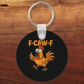 F-caw-f Crow Funny Fcawf Black Bird Chicken Meme G キーホルダー (正面)