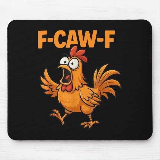 F-caw-f Crow Funny Fcawf Black Bird Chicken Meme G マウスパッド (正面)