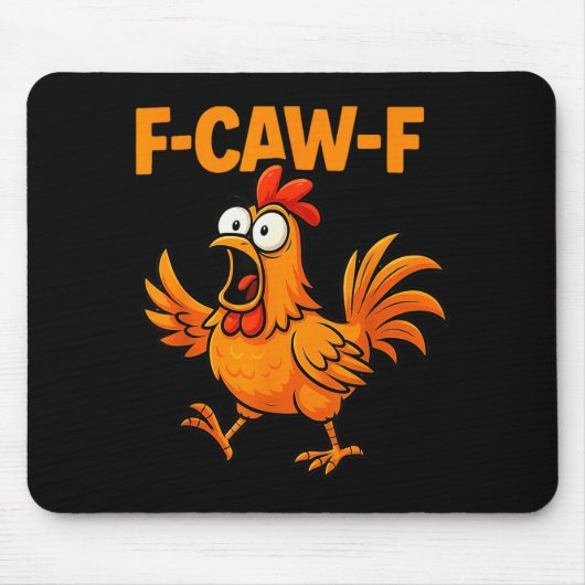 F-caw-f Crow Funny Fcawf Black Bird Chicken Meme G マウスパッド (正面)