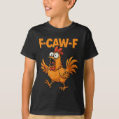 F-caw-f Crow Funny Fcawf Black Bird Chicken Meme G Tシャツ (正面)